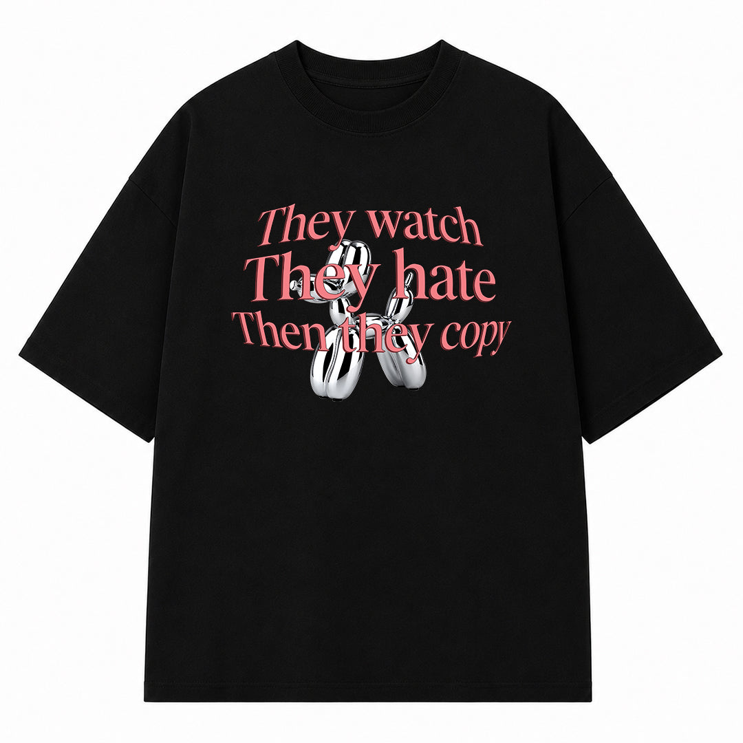 They Watch Girls Oversized Tee
